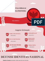 Identitas Nasional Sebagai Identitas Bangsa Indonesia: Kelompok 1
