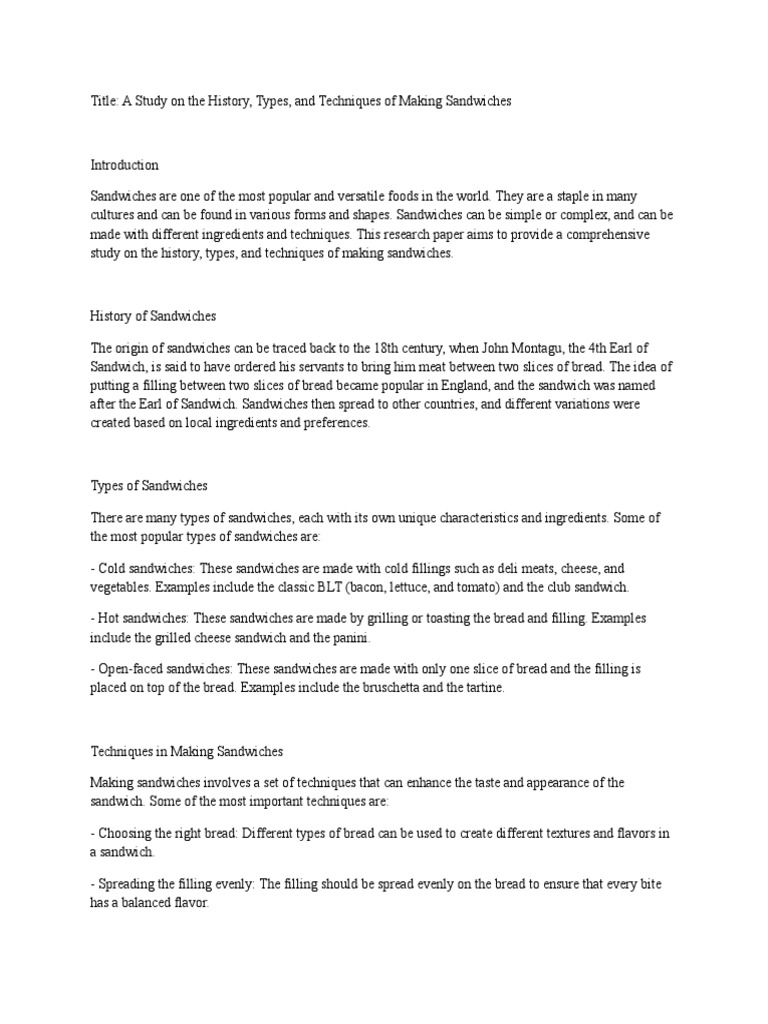 A Study On The History, Types, and Techniques of Making Sandwiches