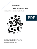 "Your Grace and Mercy": Adom Ne Ahumobro