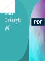 What Is Christianity For You?