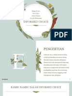 Informed Choice: Happy Rossa Dita Vidya Athira Rahma Aisyah Nurharyanti