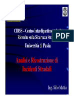 Università Di Pavia: Analisi e Ricostruzione Di Incidenti Stradali
