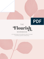 Flourish: A 52 Week Guide and Workbook To Plant The Seeds For Self-Love, Growth, and Discovery