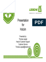 Presentation For Holcim: Presented By: Thomas Leppak Head of Customer Support Customer Service Thomas - Leppak@loesche - de
