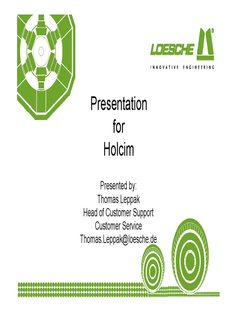 Presentation For Holcim Presented By Thomas Leppak Head of Customer