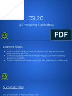 Esl2O: 2.3 Answering Successfully