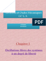 Vibrations Et Ondes Mécaniques GCL S: A.Touzene 2015/2016