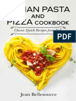 Italian Pasta and Pizza Cookbook Classic Quick Recipes From Italy (Jean Bellesource) (Z-Library)