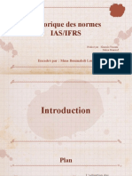 Historique Des Normes Ias/Ifrs: Encadré Par: Mme Boumahdi Loubna