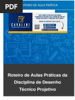 Roteiro de Aula Prática - Disciplina de Desenho Técnico Projetivo