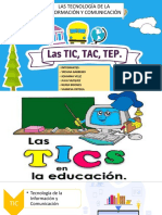 Las Tic, Tac, Tep