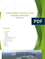 Shoulder Dislocation: Orthopedics Department DR Kilian K.K