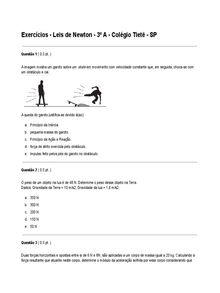 Exercícios - Leis de Newton - 3 A - Colégio Tietê - SP | PDF | Atrito ...