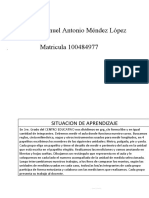 Manuel Antonio Méndez López Matricula 100484977: Situacion de Aprendizaje