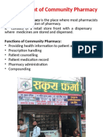 Management of Community Pharmacy: Community Pharmacy Is The Place Where Most Pharmacists