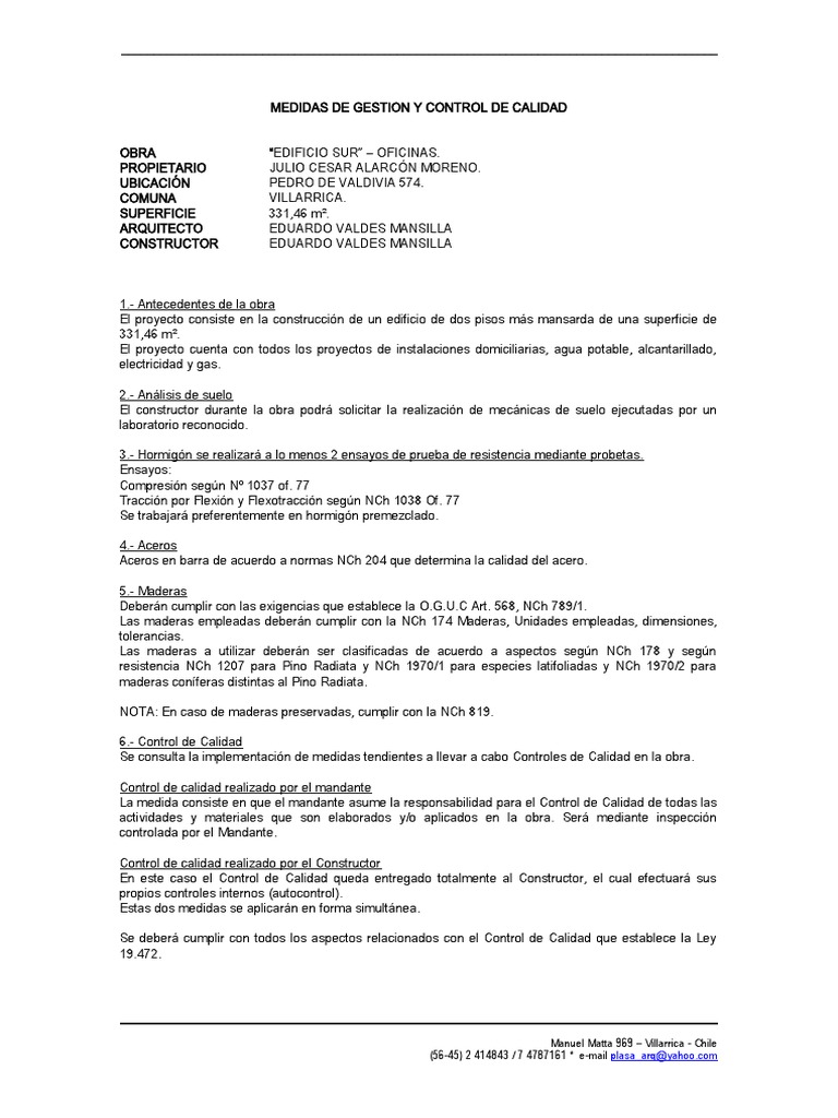 Manuel matta 969 villarrica chile 56 45 2 414843 7 4787161 e
