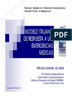 Modelo Italiano de Respuesta A Las Emergencias Medicas: Pier Luigi Ingrassia, MD, Emdm