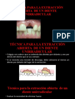 Técnica para La Extracción Abierta de Dientes Unirradiculares