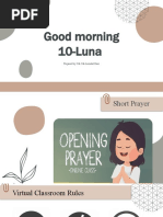 Good Morning 10-Luna: Prepared By: Ms. Ma Loriedel Diaz