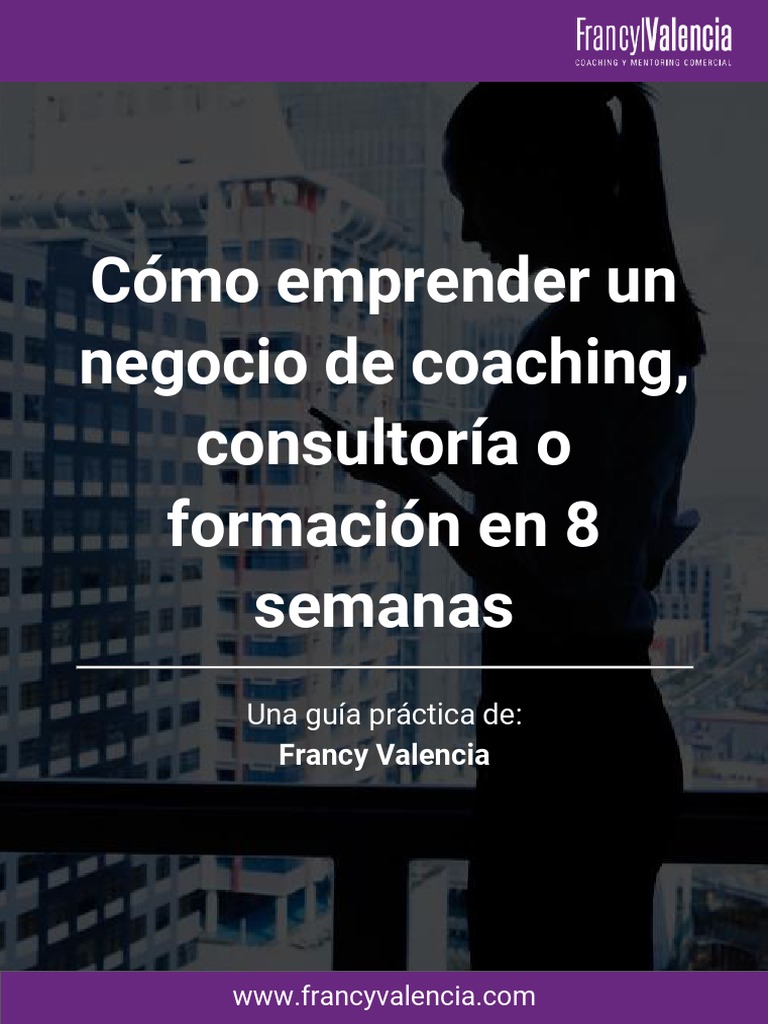 Ebook- Cómo emprender un negocio de coaching, consultoría o formación ...