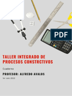 Taller Integrado de Procesos Constrctivos: Profesor: Alfredo Avalos