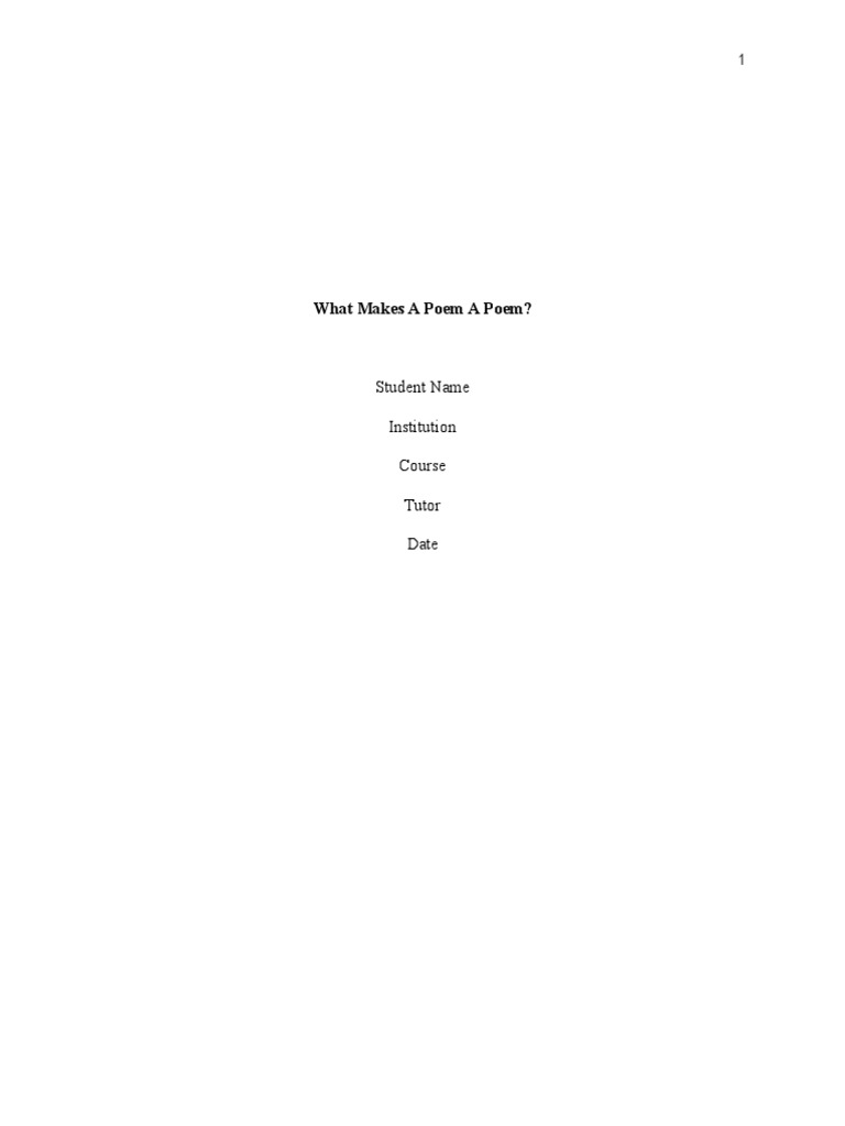 what-makes-a-poem-a-poem-student-name-institution-course-tutor-date