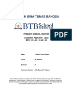 Sekolah Bina Tunas Bangsa: Primary School Report Academic Year 2021 - 2022 PRY / 22 - 23 / I / 4E - 01