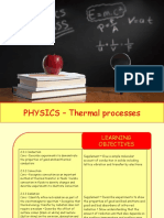 PHYSICS - Thermal Processes