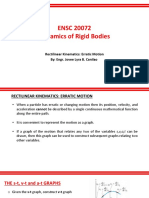 ENSC 20072 Dynamics of Rigid Bodies: Rectilinear Kinematics: Erratic Motion By: Engr. Jovee Lyra B. Canilao