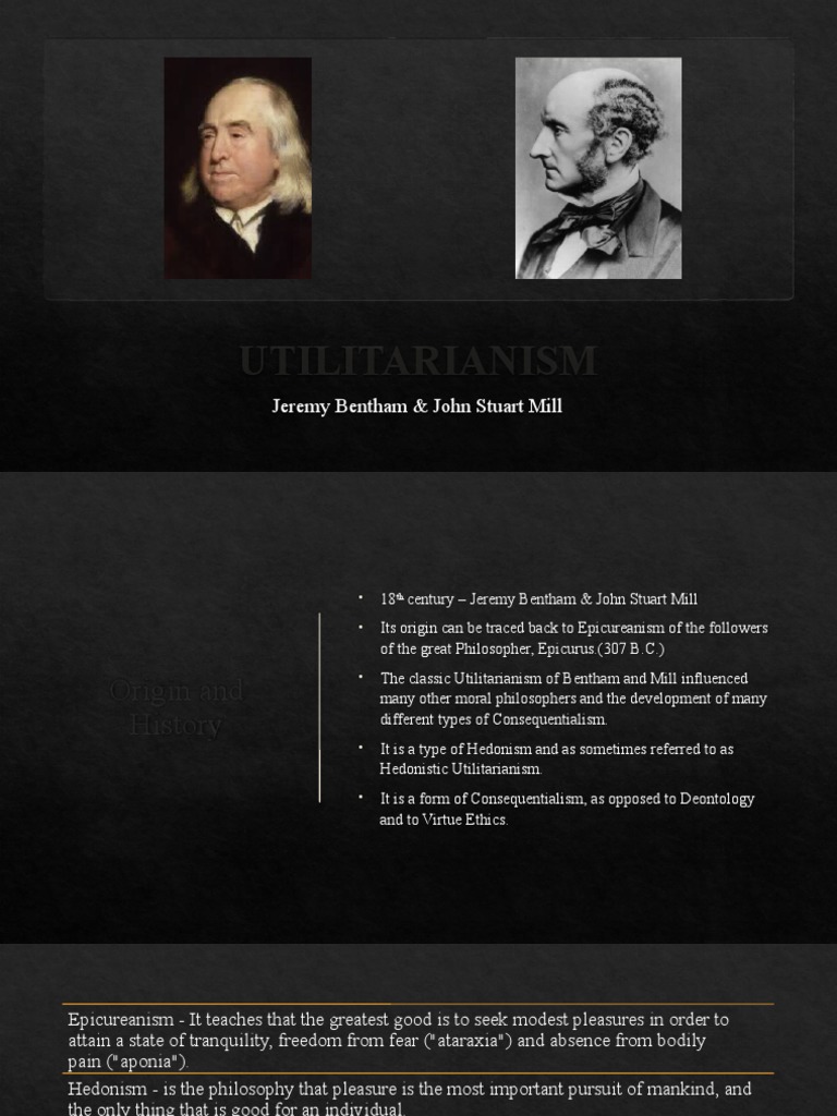 Jeremy Bentham & John Stuart Mill's Utilitarianism Theory PDF
