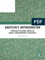 Kautilya's Arthashastra Strategic Cultural Roots of India's Contemporary Statecraft (Kajari Kamal) (Z-Library)