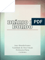 Diário de Bordo: Joao Almeida Soares Faculdade de Artes Visuais Professora Flavia Cerâmica