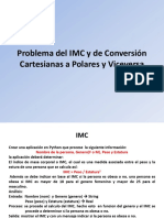 Problema Del IMC y de Conversión Cartesianas A Polares y Viceversa