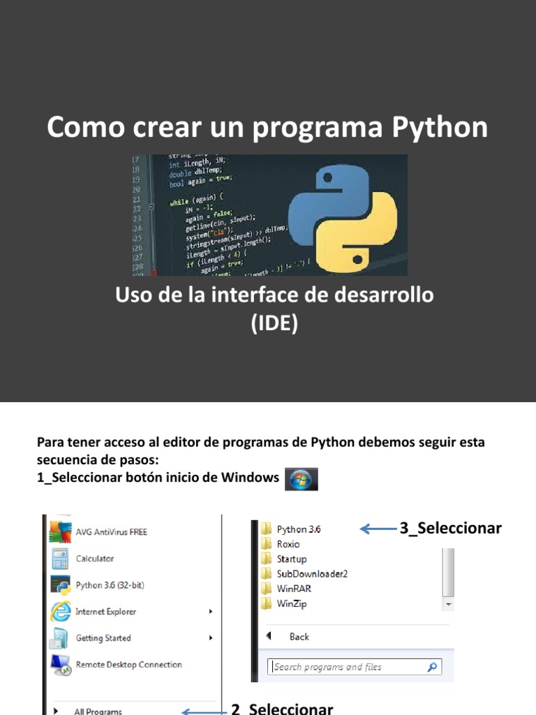 Como crear un programa python uso de la interface de desarrollo ide