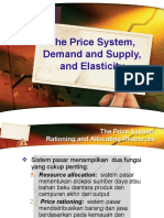 The Price System, Demand and Supply, and Elasticity: P T E R