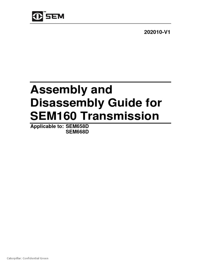Assembly and Disassembly Guide For SEM160 TransmissionEnV1202010