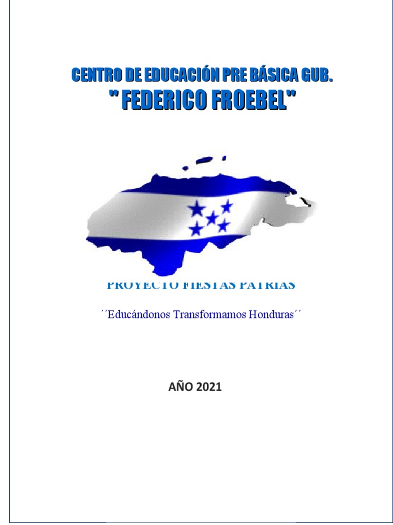 Proyecto de Fiestas Patrias 'Educándonos Transformamos Honduras' del ...