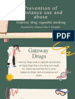 Prevention of substance abuse and gateway effects of cigarette smoking