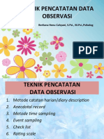 3 Teknik Pencatatan Observasi