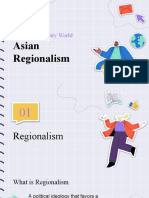 Asian Regionalism - Contemporary World - Group 6
