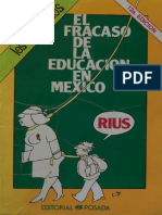 El Fracaso de Educacion en Mexico - Ruis