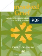 John C. Gunzburg (auth.) - Unresolved Grief_ A practical, multicultural approach for health professionals-Springer US (1993).pdf
