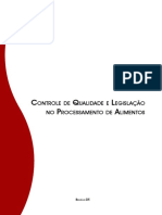 Controle de Qualidade e Legislacao No Processamento de Alimentos