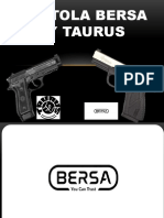 Pistola BERSA Y TAURUS