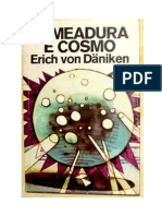 Semeadura e Cosmos Erich Von Daniken