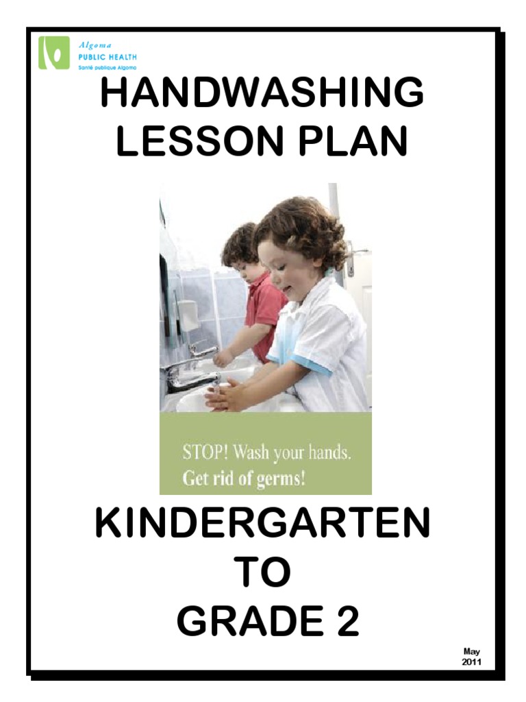 Handwashing Lesson Plan K 2 2011 PDF Hand Washing Public Health