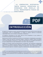 Efectos de La Liberacion Miofascial Mediante Terapiia Manual Orientada Al Hallazgo Combinada Con Rodiillo de Espuma Sobre Ell Rendimiento Fisico en Atletas Universitarios.