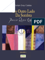 CALDAS, Dorian Gray. Do Outro Lado Da Sombra Poesia Quase Completa - Vol 2