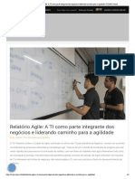 Relatório Agile - A TI Como Parte Integrante Dos Negócios e Liderando Caminho para A Agilidade - CESAR School PDF