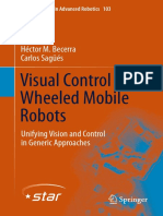 Visual Control of Wheeled Mobile Robots Unifying Vision and Control in Generic Approaches by Héctor - M Becerra, Carlos Sagüés (Auth.)